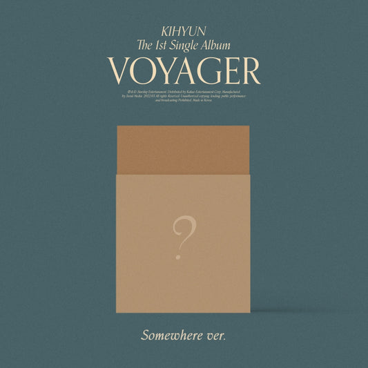 KIHYUN - 1. Single Album [VOYAGER] (Somewhere Ver.)