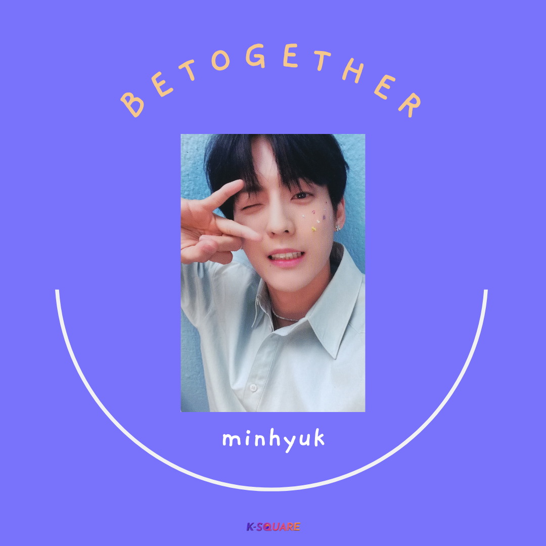 BTOB - BeTogether [MAKESTAR] (Minhyuk)