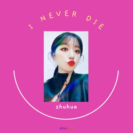 (G)I-DLE - I Never Die [MAKESTAR] (Shuhua)