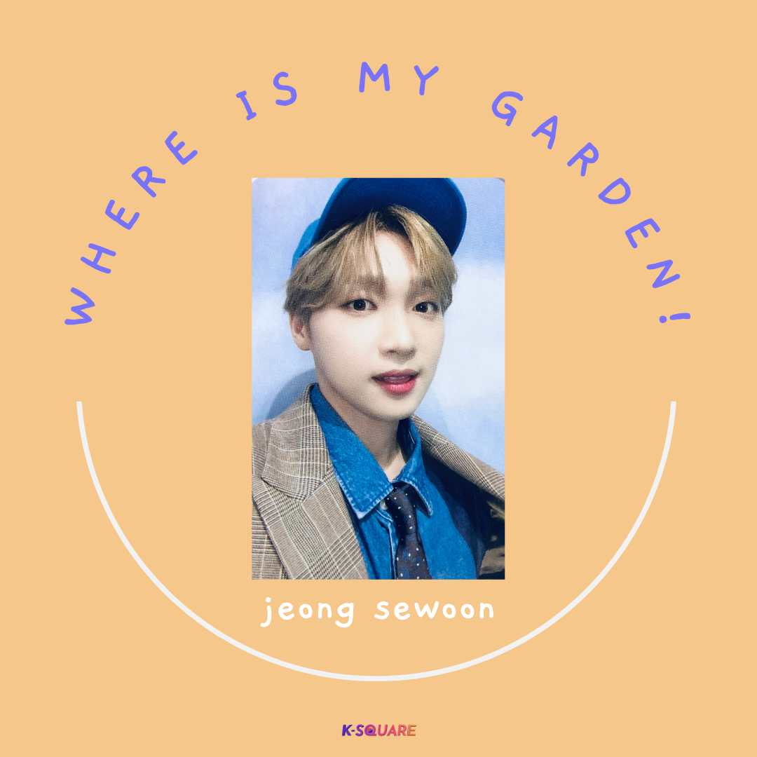 JEONG SEWOON - Where Is My Garden! [KTOWN4U]