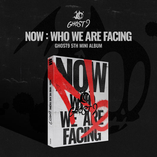 GHOST9 -  5. Mini Album [NOW : WHO WE ARE FACING]