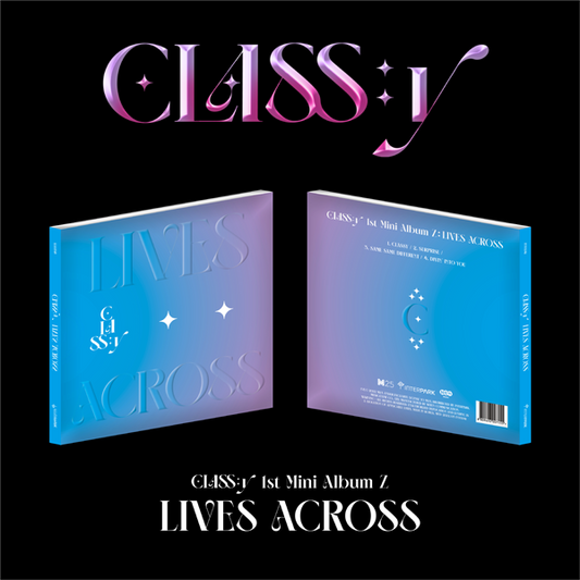 CLASS:y - 1. Mini Album Z [LIVES ACROSS]