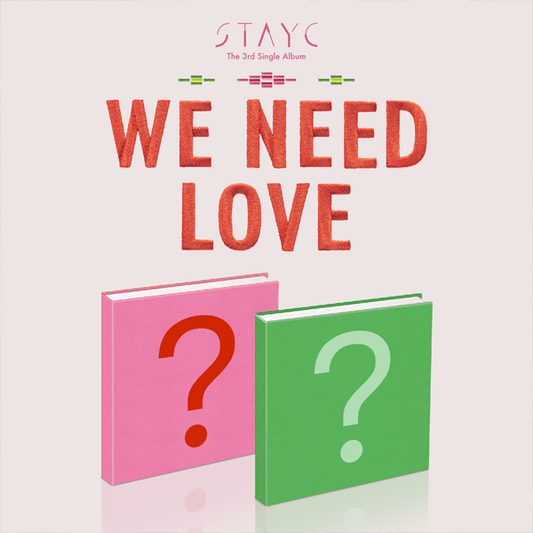 STAYC - 3. Single Album [WE NEED LOVE] (Power Ver.)